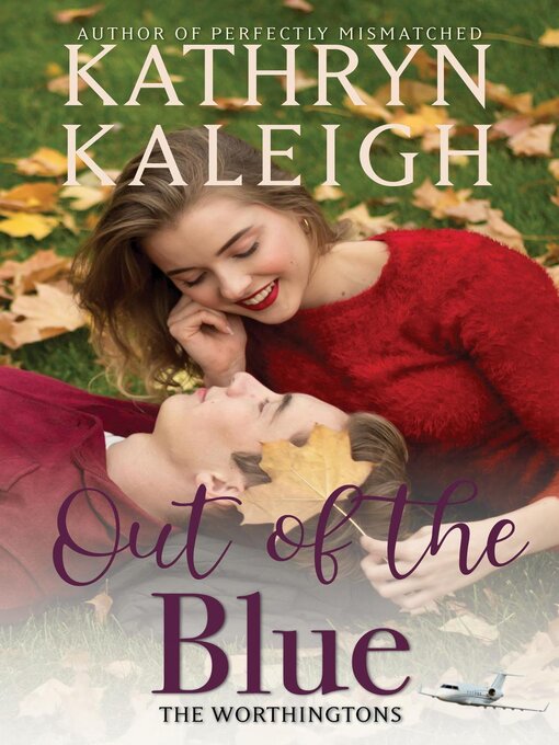 Title details for Out of the Blue by Kathryn Kaleigh - Available